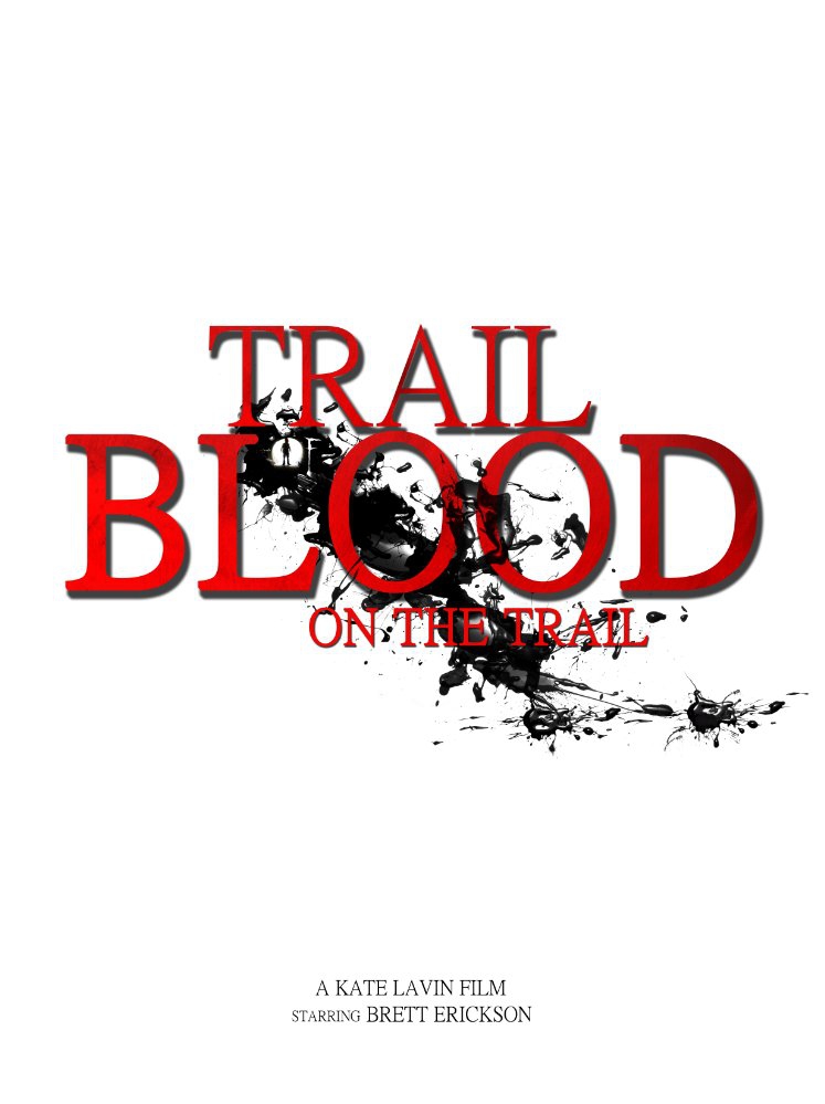 Trail of Blood On the Trail (2015)