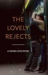 The Lovely Rejects (2016)