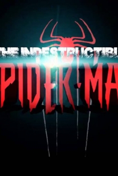 The Indestructible Spider-Man (2016)