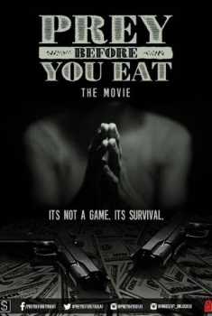 Prey Before You Eat (2016)