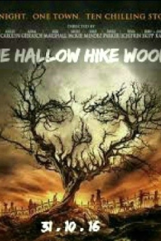 The Hallow Hike Woods (2016)