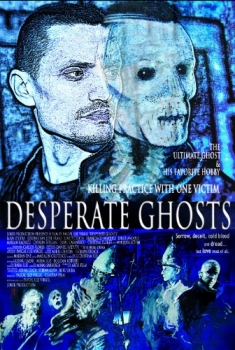 Desperate Ghosts (2016)