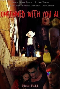 Condemned with You All (2016)