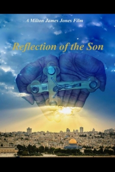 Reflection of the Son (2017)