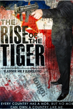 The Rise of the Tiger (2017)