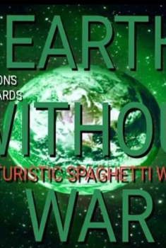 Earth Without War (2017)