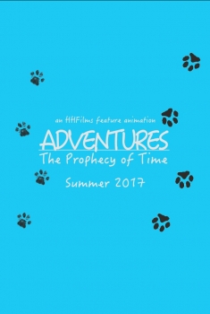 Adventures: The Prophecy of Time (2017)