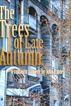 The Trees of Late Autumn (2017)