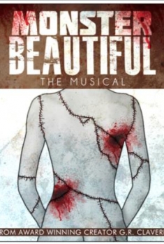 Monster Beautiful: The Musical (2017)