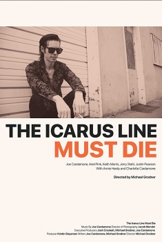 The Icarus Line Must Die (2017)