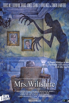 Dark Ditties Presents 'Mrs Wiltshire' (2018)