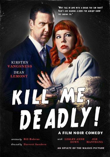 Kill Me, Deadly (2015)