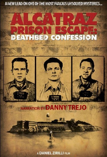 Alcatraz Prison Escape: Deathbed Confession (2015)