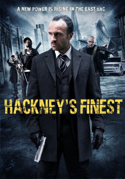 Hackney's Finest (2014)