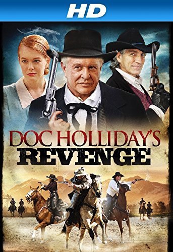 Doc Holliday's Revenge  (2014)