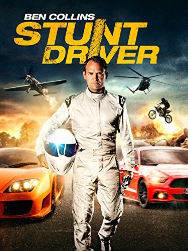 Ben Collins Stunt Driver (2015)