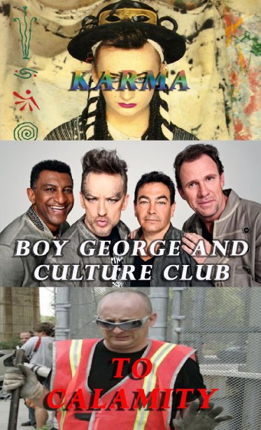 Boy George and Culture Club: Karma to Calamity (2015)