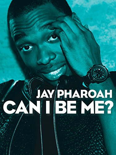 Jay Pharoah: Can I Be Me? (2015)