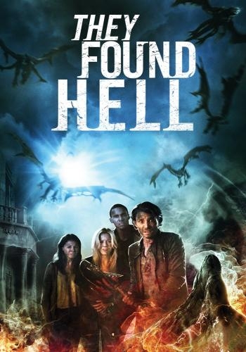 They Found Hell (2015)