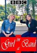 Girl in a Band: Tales from the Rock 'n' Roll Front Line (2015)