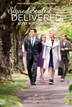 Signed, Sealed, Delivered: Lost Without You (2016)
