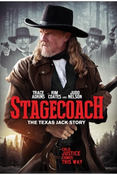 Stagecoach: The Texas Jack Story (2017)