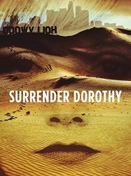 Surrender Dorothy (2016)