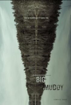 Big Muddy (2016)