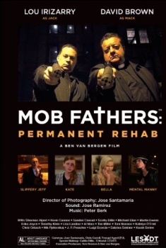 Mob Fathers: Permanent Rehab (2016)