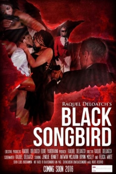 Black Songbird (2016)