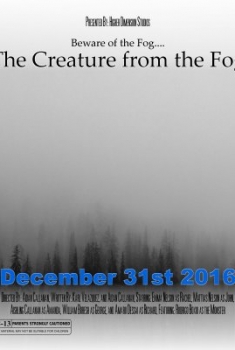 The Creature from the Fog (2016)