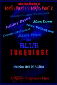 Blue Turquoise (2016)