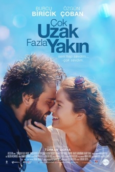 Çok Uzak Fazla Yakin (2016)