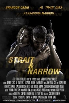 Strait & Narrow (2016)