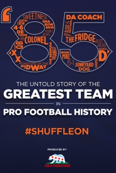 '85: The Greatest Team in Pro Football History (2016)