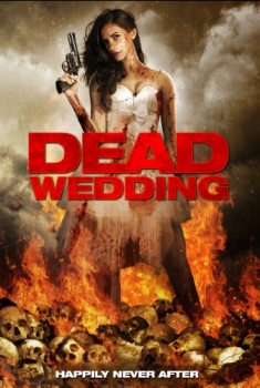 Dead Wedding (2016)