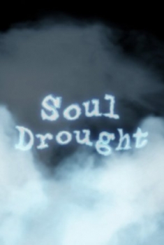 Soul Drought (2016)