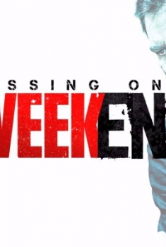 Missing on a Weekend (2016)