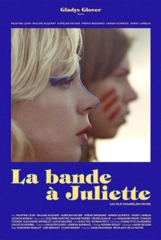 La bande à Juliette (2016)