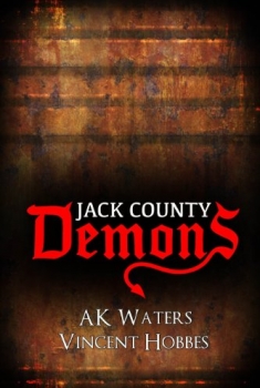 Demons of Jack County (2016)