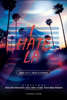 I Hate LA (2016)