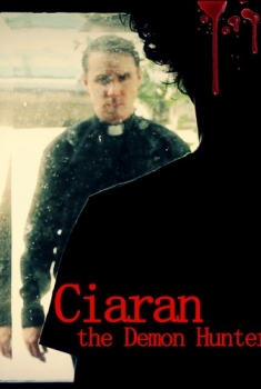 Ciaran the Demon Hunter (2016)