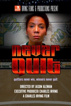 Never Quit (2016)