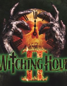 Witching Hour II (2016)