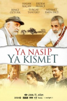 Ya Nasip Ya Kismet (2016)