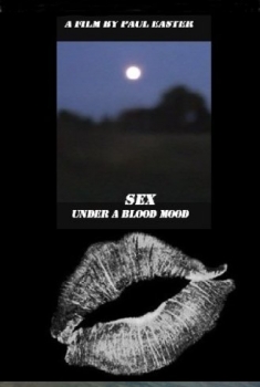 Sex Under a Blood Moon (2016)