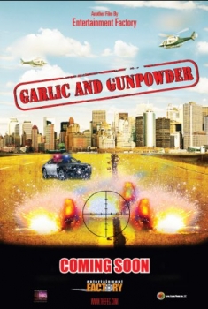 Garlic & Gunpowder (2017)