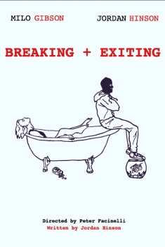 Breaking & Exiting (2017)