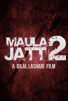 Maula Jatt 2 (2017)