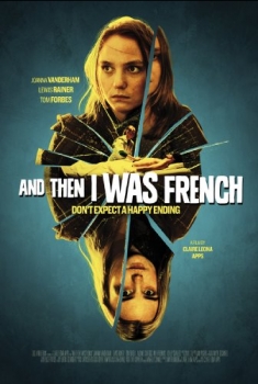 And Then I Was French (2017)